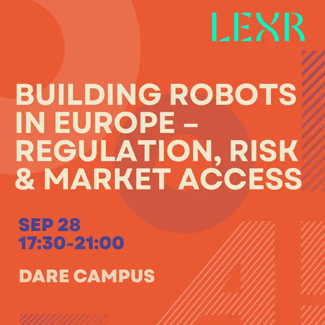 Building Robots in Europe – Regulation, Risk & Market Access