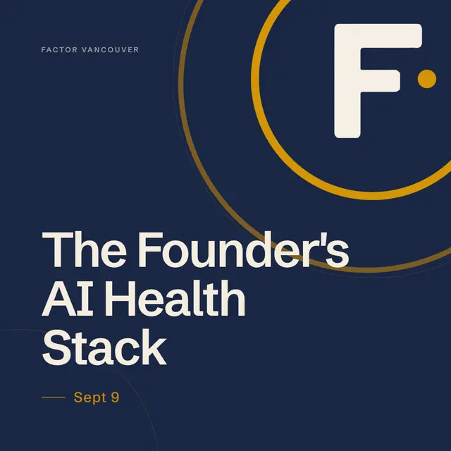 Factor: The Founder's AI Health Stack