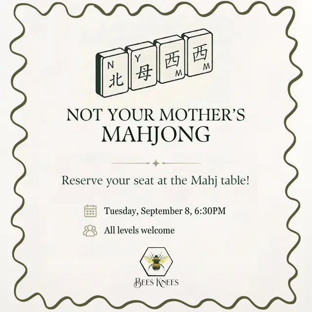 Not Your Mother’s Mahjong 9/8