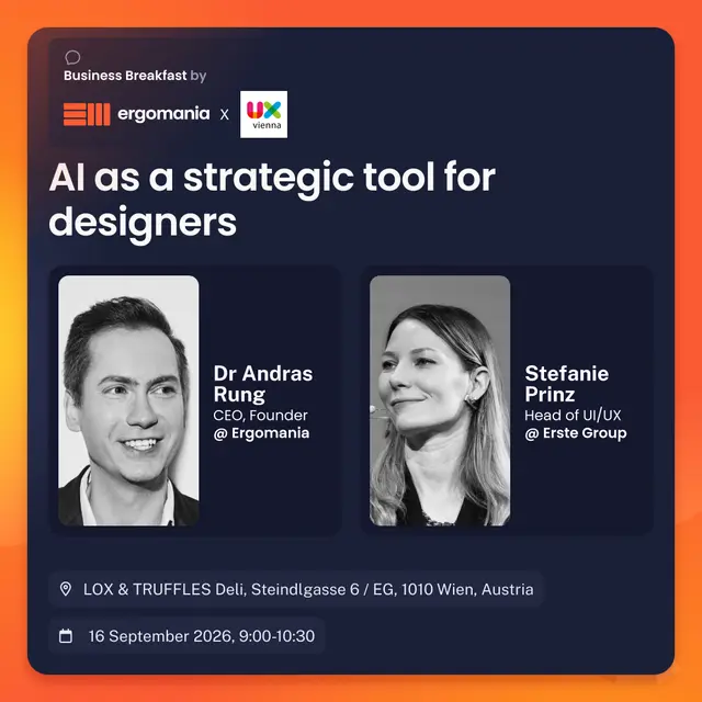 Business Breakfast by Ergomania x UX Vienna: AI as a strategic Tool for Designers