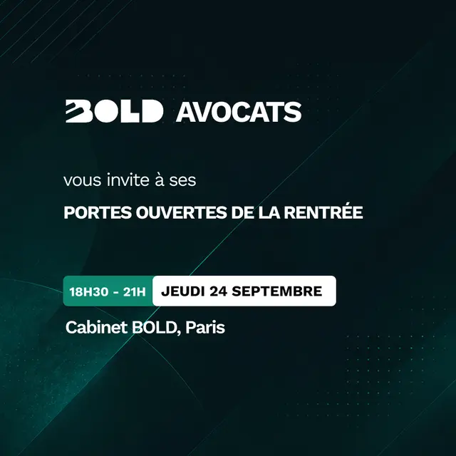 Portes Ouvertes BOLD Avocats | Venez découvrir notre approche de la profession