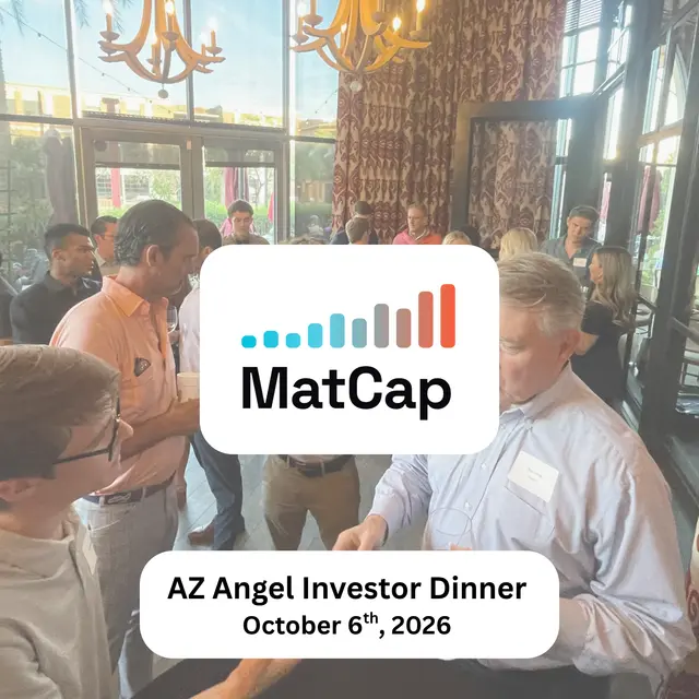 MatCap Angel Investor Dinner