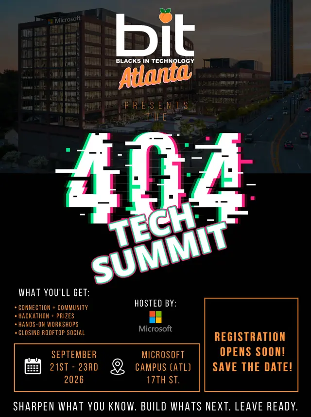 Blacks in Technology presents 404 Tech Summit