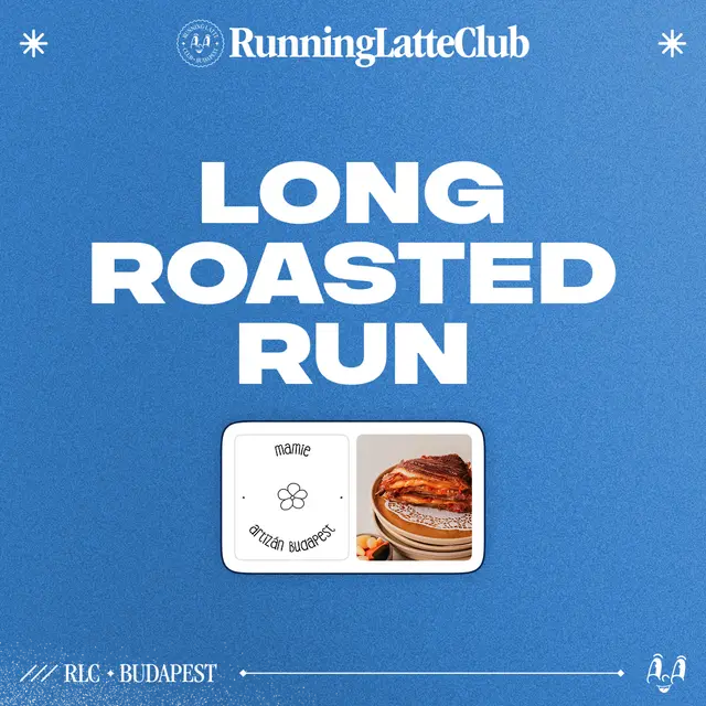 Long Roasted Run / Social Saturday Run