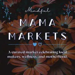 Mindful Mama Market