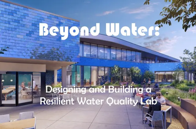 I2SL San Diego Presents "Beyond Water: Designing and Building a Resilient Water Quality Lab”