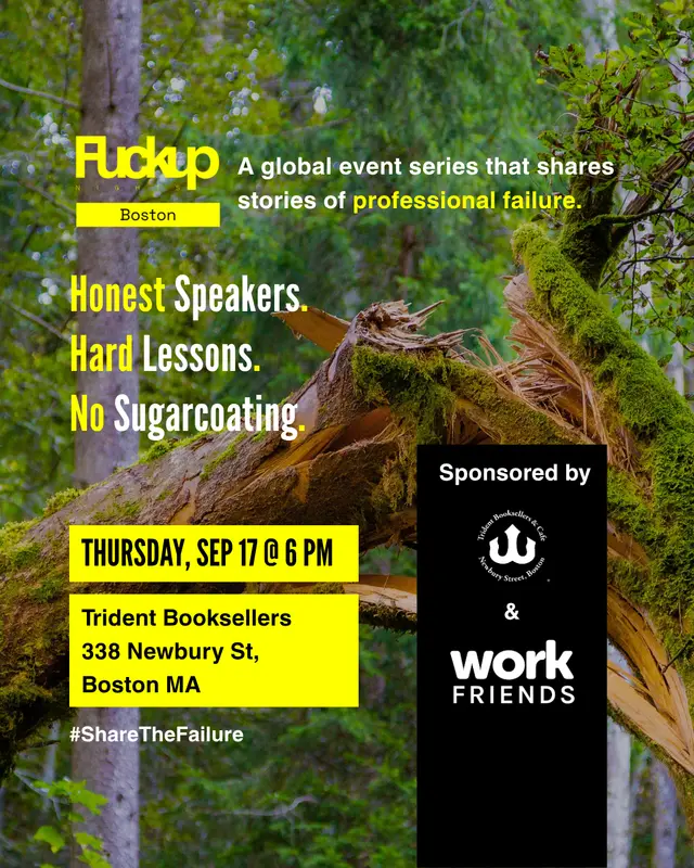 F*ckup Nights BOSTON // Vol VI