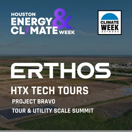 Houston Energy & Climate Week: Erthos Project Bravo Tour & Utility Scale Summit