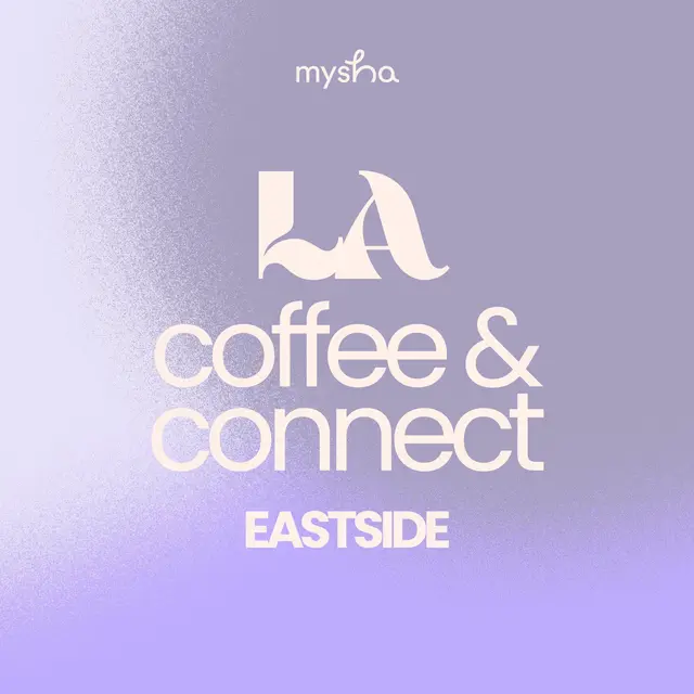 LA: Coffee + Connect East Side