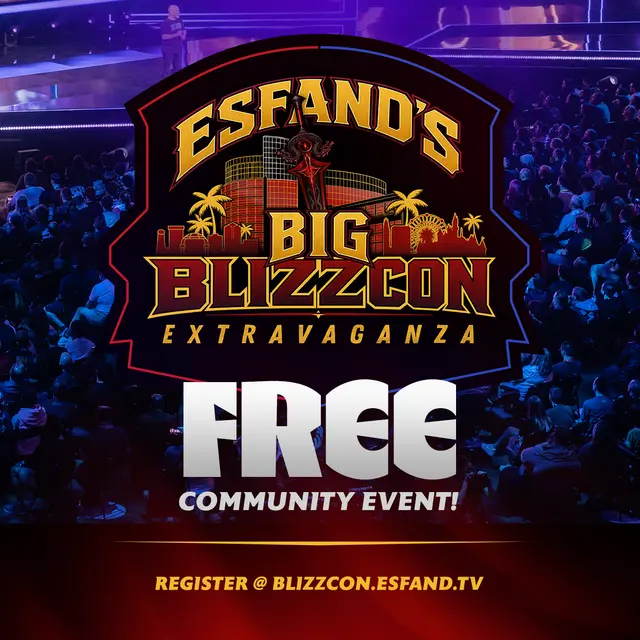 Esfand's BIG Blizzcon Extravaganza