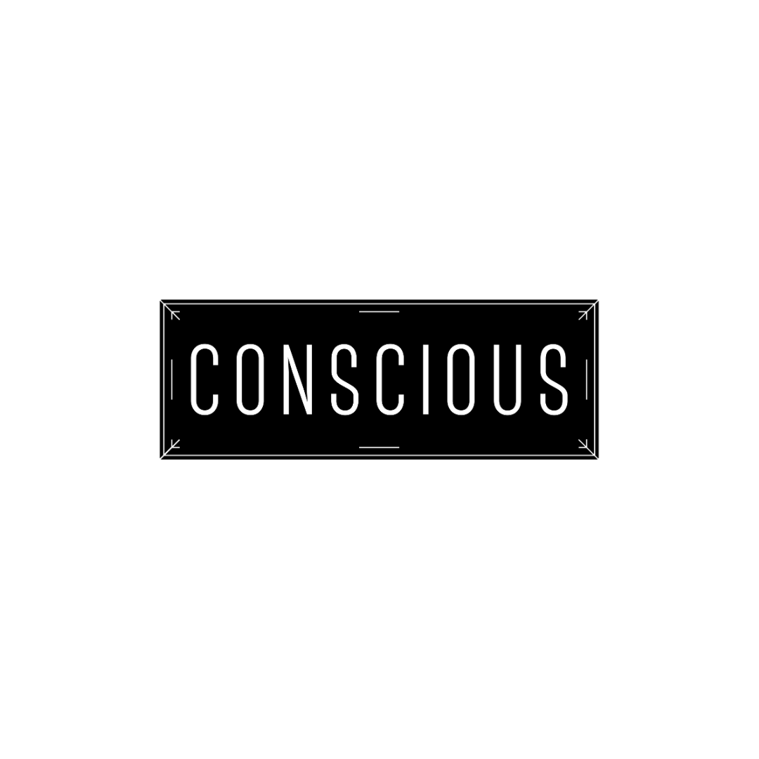 CONSCIOUS