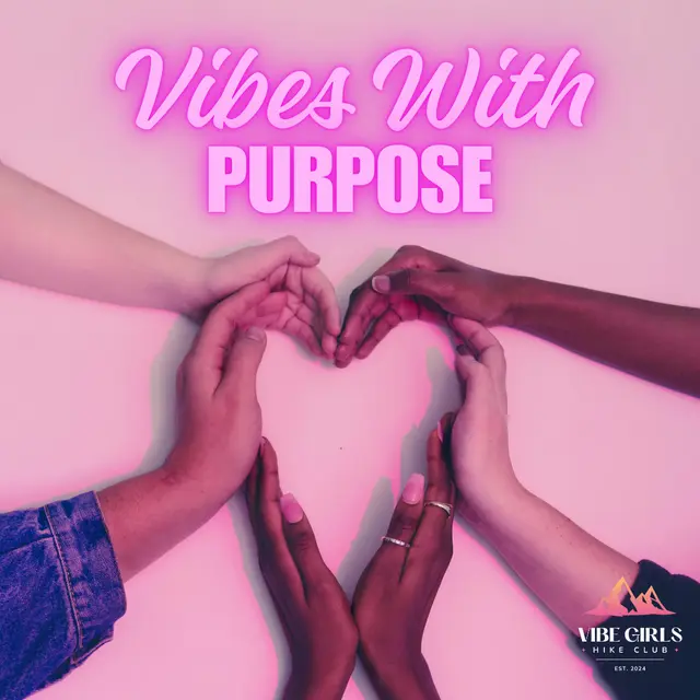 9/09 5:30PM Vibes With Purpose - Suicide Awareness Co-ed Hike