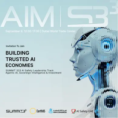 BUILDING TRUSTED AI ECONOMIES | AGENTIC AI, SOVEREIGN INTELLIGENCE & INVESTMENT on September 9, 12:30-17:30 | Dubai World Trade Center