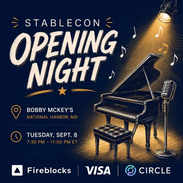 Stablecon Opening Night: Fireblocks x Visa x Circle