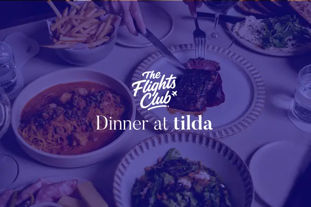 The Flights Club Dinner at tilda
