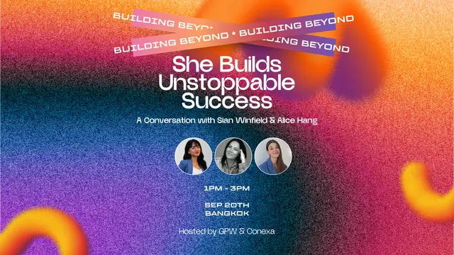 SHE BUILDS UNSTOPPABLE SUCCESS - A CONVERSATION WITH SIAN WINFIELD & ALICE HANG