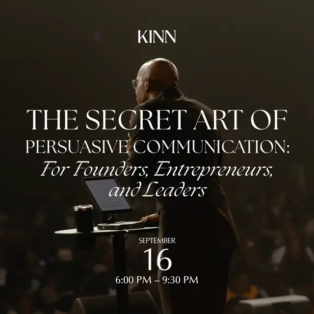 The Secret Art of Persuasive Communication: For Founders, Entrepreneurs, and Leaders