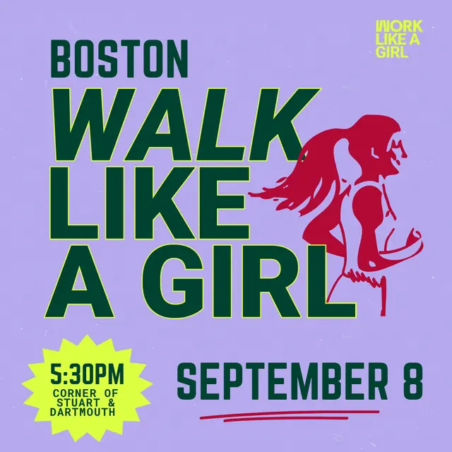 Walk Like a Girl: Boston