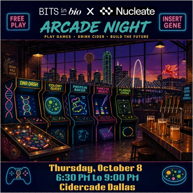 A Biotech Arcade Night in Dallas: Bits in Bio x Nucleate Community Mixer