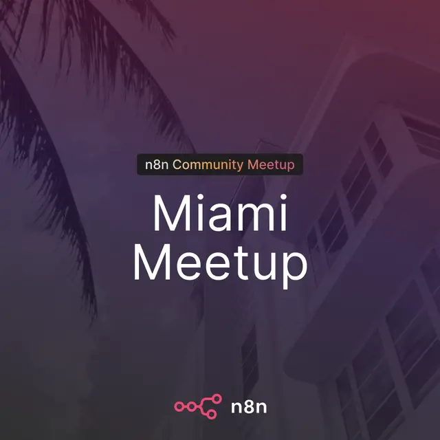n8n Miami: Coffee and Workflows