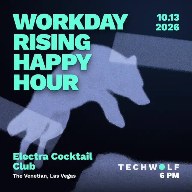 Workday Rising Happy Hour Hosted by: TechWolf