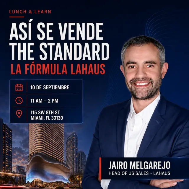 Así Se Vende The Standard: La Fórmula LaHaus