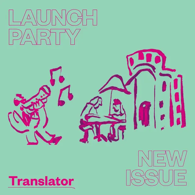 Translator Issue #4 Launch Party