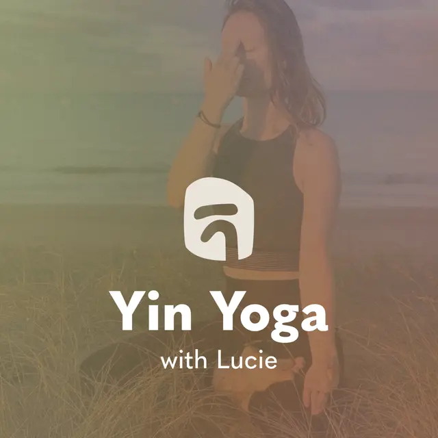 Yin Yoga with Lucie - Signature