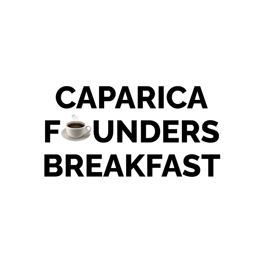 Caparica Founders Breakfast .
