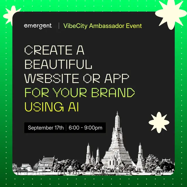 ✨ Bangkok Vibecity Emergent : Create a beautiful Website or App for your brand using AI