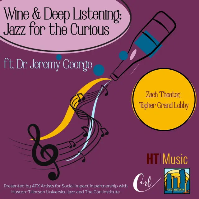 Wine & Deep Listening: Jazz Appreciation 101