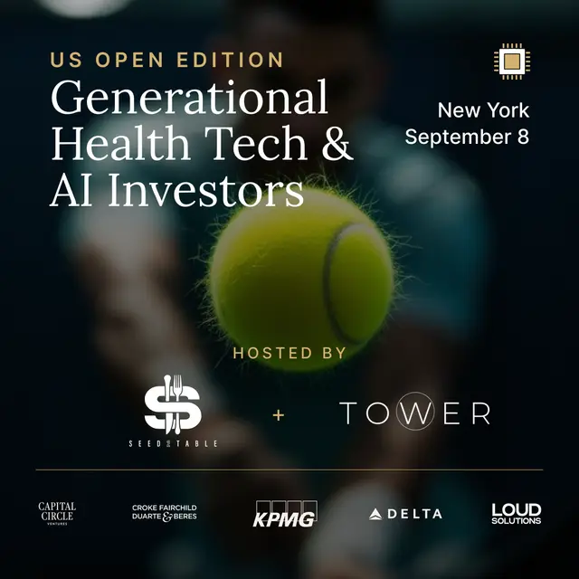 Seed2Table – Pitch+Dinner for Generational Health Tech & AI Investors