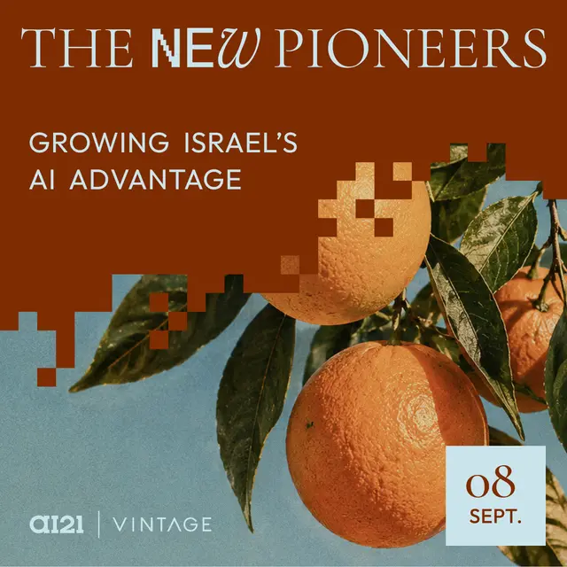 The New Pioneers: Growing Israel’s AI Advantage