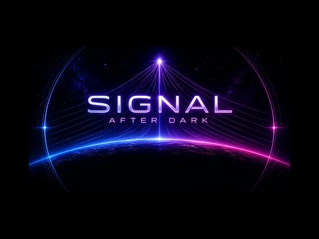 SIGNAL After Dark
