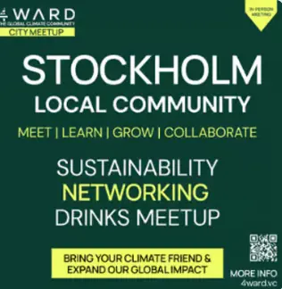 4WARD - Stockholm Quarterly Member Meetup - Climate Sustainability Tech Drinks | Nordic Tech Week edition