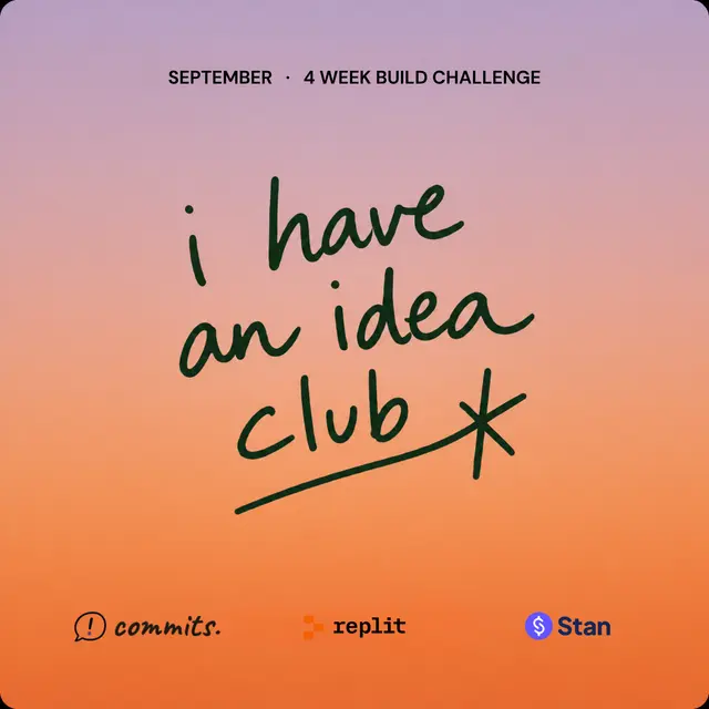 I Have an Idea Club: 4-Week Build Challenge