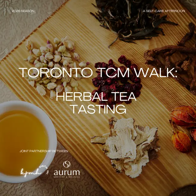 Toronto TCM Walk: Herbal Tea Tasting 🍵