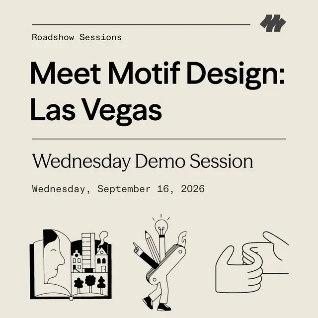 Motif Design Demo Session: Las Vegas Wed Sep 16