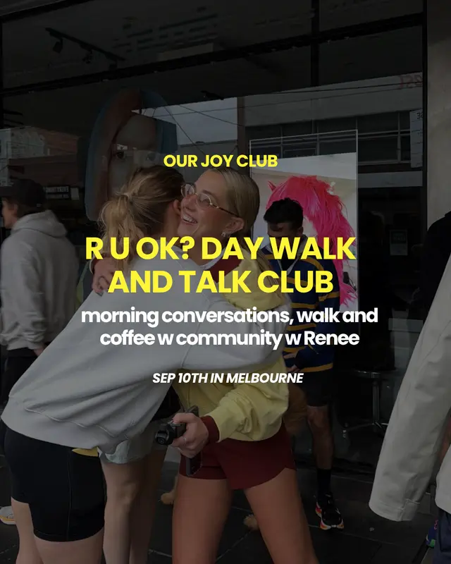 Our Joy Club - R U OK? DAY Walk And Talk