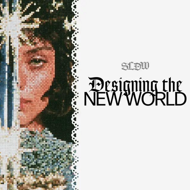 Designing the New World