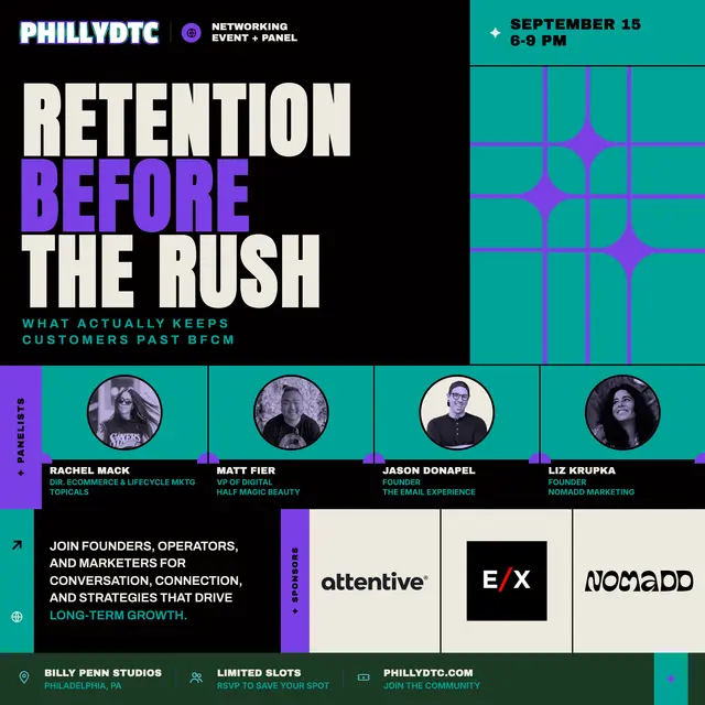 Retention Before the Rush: PhillyDTC Panel + Networking