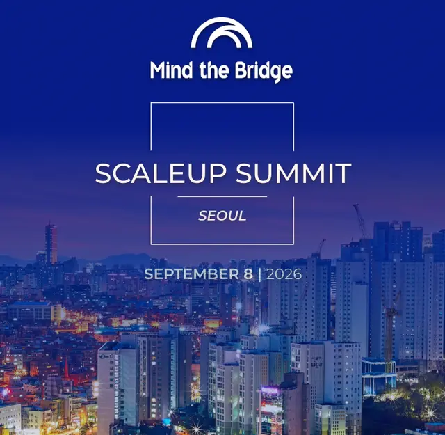 Scaleup Summit Seoul 2026 - Opening Event: Bridging European Industry Giants & Korean Tech Innovators