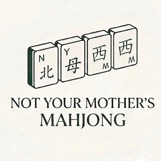 Not Your Mother’s Mahjong