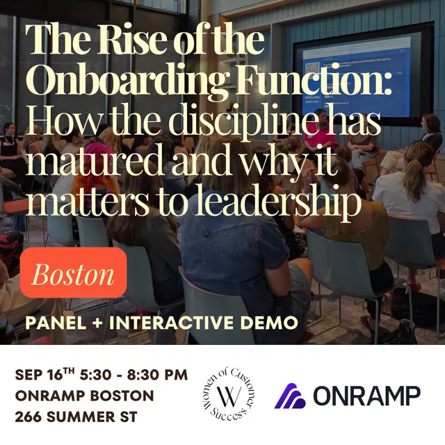 WoCS Boston X OnRamp: The Rise of the Onboarding Function