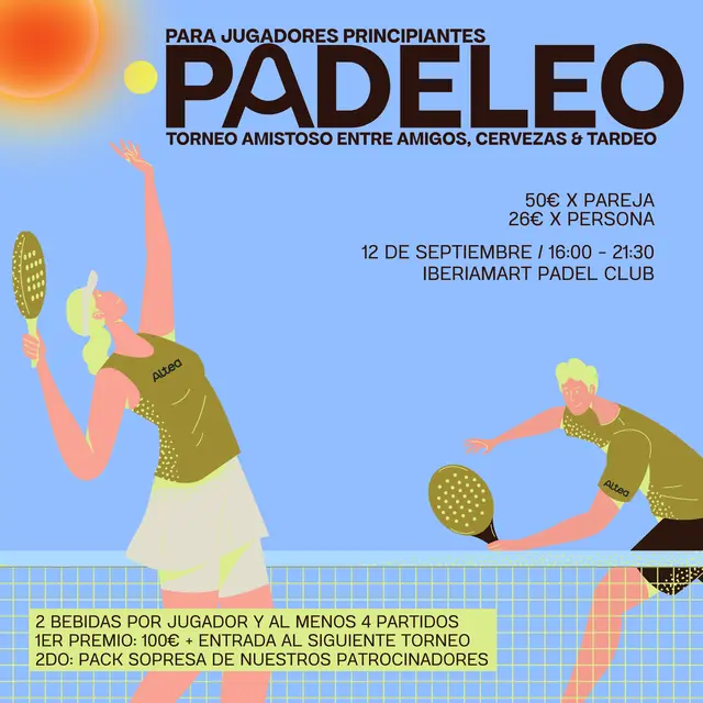 Padeleo - Torneo amistoso entre amigos, cervezas & tardeo - PARA PRINCIPIANTES 🎾 🔥