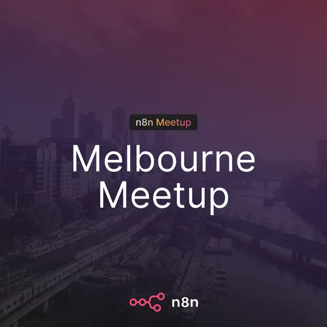 n8n Melbourne Hands-On: Build an AI Agent in One Evening