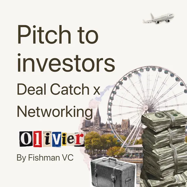 Deal Catch: Networking & Pitch in Montreal