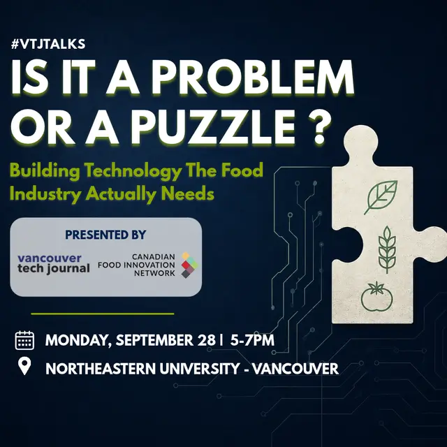 #VTJTalks: Is it a Problem or a Puzzle? Building Technology the Food Industry Actually Needs