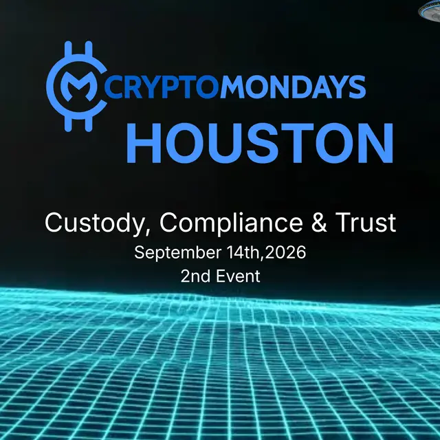 CryptoMondays Houston | Custody, Compliance & Trust