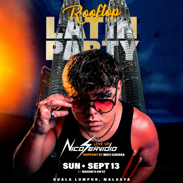 NICO SERVIDIO • SEPTEMBER 13 • MARINIS ON 57 • KUALA LUMPUR